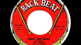 1965 HITS ARCHIVE Treat Her Right  Roy Head a 2 record [upl. by Oberstone135]