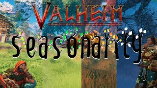 Valheim Has Seasons Now  Seasonality Mod [upl. by Akkinahs383]