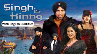 Singh Is Kinng Full Movie With English Subtitles  Akshay Kumar Katrina Kaif Sonu Sood  Rom Com [upl. by Enileoj]