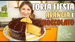 TORTA FIESTA CON ARANCIA E CIOCCOLATO ricetta INFALLIBILE [upl. by How]