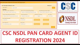 CSC NSDL PAN CARD AGENT ID REGISTRATION 2024 csc cscvle cscupdate cscnews cscin nsdlpancard [upl. by Eslek574]