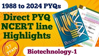 Direct PYQ Ncert line highlights  BIOTECHNOLOGY 1 NEET 2025  NEETxPYQ neet biotechnology mbbs [upl. by Aelyak]