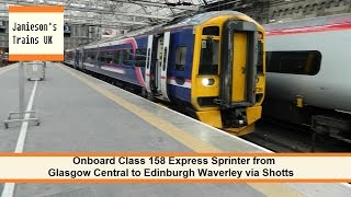 Onboard Cass 158 Express Sprinter from Glasgow Central to Edinburgh Waverley via Shotts [upl. by Ardnwahs]