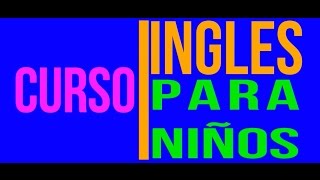 Curso de Inglés para niñosDisney [upl. by Poler184]