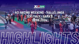 TCR Italy  HIGHLIGHTS  Vallelunga  Gara 2 [upl. by Sadick]