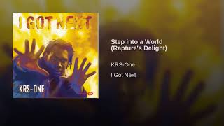 KRS1 Step into a World Raptures Delight [upl. by Storm]