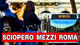 Sciopero a Roma oggi venerdì 20 settembre a rischio per 24 ore bus tram e metro [upl. by Kanya]