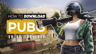 How To Download PUBG On PC For Free 2022 [upl. by Brentt]