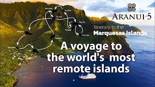 Aranui 5 journey to the Marquesas Islands [upl. by Nitsirhc]