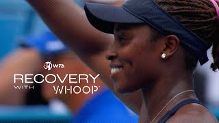 Recovery with WHOOP Sloane Stephens amp Maria Sakkari on Day vs Night Matches ☀️🌙 [upl. by Ssepmet]