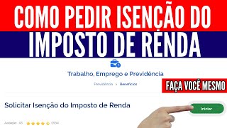 Como Pedir Isenção do Imposto de Renda Pelo MEUINSS [upl. by Nueoras422]