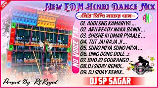 Hindi Top Dancing Mix 🥀 Dj Sp Sagar 🥀Dj Susovan Remix 🥀 Dj Bm Remix [upl. by Stine25]