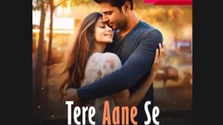 Tere Aane se  EPISODE 111 👍🏻👌🏻💙🫶🏻🤟🏻 POCKET FM [upl. by Sidras]