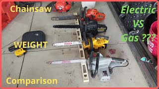 Chainsaw WEIGHT comparison Electric VS GAS [upl. by Ruprecht]