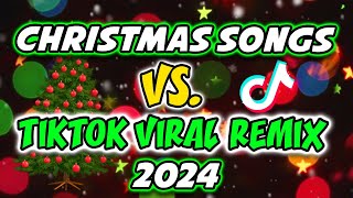 CHRISTMAS SONGS VS TIKTOK REMIX 2024  NEW CHRISTMAS SONGS TIKTOK REMIX DISCO TRAXX [upl. by Scoles]