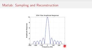 Sampling Signals 1313  Sampling and Reconstructing Signals In Matlab [upl. by Salohci876]