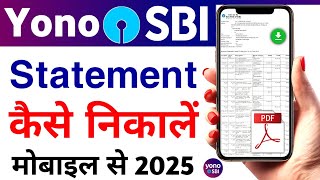 Yono Sbi Se Statement Kaise Nikale 2025  Yono Sbi Statment Download  Bank Statement Kaise Nikale [upl. by Tillfourd236]