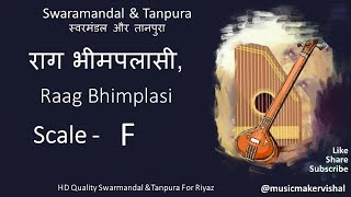 Raag Bhimplasi Swarmandal amp Tanpura F scale राग भीमपलासी स्वरमंडल in F scale for vocal riyaz [upl. by Otrebor]