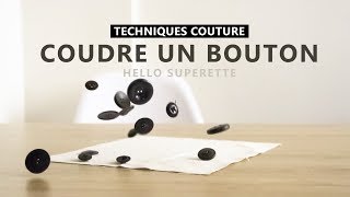 TUTO COUTURE  COUDRE UN BOUTON  La meilleure façon [upl. by Anirehtak]