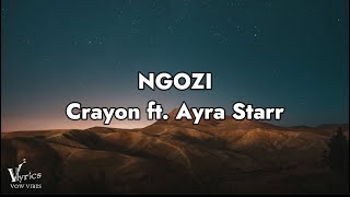 Crayon  Ngozi ft Ayra Starr Official Lyrics video vow vibes release [upl. by Bloxberg]