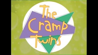 The Cramp Twins [upl. by Atteuqahc]