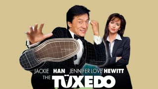 The Tuxedo Full Movie Review and Facts Jackie Chan and Jennifer love Hewitt [upl. by Llet654]