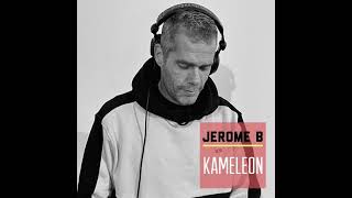 Jerome B  KAMELEON 15 [upl. by Martainn]