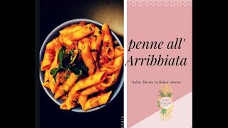 How to cook Penne alla arrabbiata in italian way  italian Red sauce pasta penne alla arrabbita [upl. by Auqinahc]