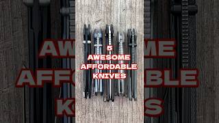 5 Excellent Affordable Knives edc shorts knife blade everydaycarry [upl. by Seaton]