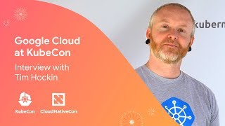 Vendors in Kubernetes  Interview with Tim Hockin KubeCon 2019 Barcelona [upl. by Netti]