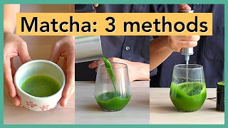 How to Make Matcha Green Tea in 3 Ways Bamboo Whisk Milk Frother and Without a Whisk [upl. by Einnim]