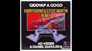 Ad Visser amp Daniel Sahuleka  Giddyap A Gogo Gabrysound amp Steve Martin Remix [upl. by Drawets]