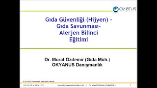 Mavi Yaka Gıda GüvenliğiGıda SavunmasıAlerjen Eğitimi  Dr Murat Özdemir  Okyanus Danışmanlık [upl. by Vastha291]