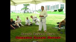 Okinawan Karate History with Sensei Robert Hunt [upl. by Karia]