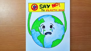 say no to plastic drawing  stop plastic bags pollution poster making  avoid plastic bags drawing [upl. by Noled]