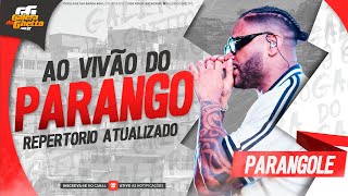 PARANGOLÉ  AO VIVÃO DO PARANGO 2024  REPERTÓRIO ATUALIZADO [upl. by Ejrog]