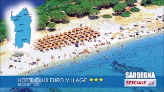 Club Hotel Eurovillage AGRUSTUSBUDONI SARDEGNA SPECIALE OTA VIAGGI 2015 [upl. by Dav]