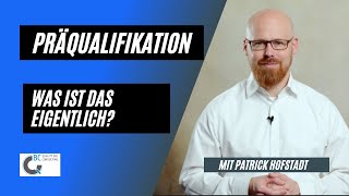 Präqualifikation bei öffentlichen Ausschreibungen Was ist das [upl. by Margaretha966]