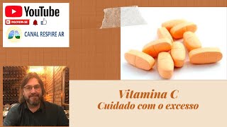 Vitamina C Cuidado com o excesso e a falta [upl. by Kalinda564]