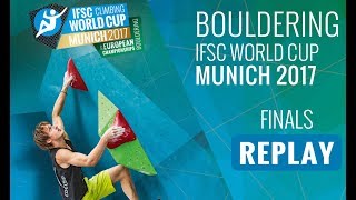 IFSC Climbing World Cup Munich 2017  Bouldering  Finals  MenWomen [upl. by Bryanty]