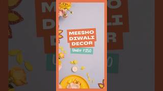 Diwali Decor Under ₹150  Meesho Haul [upl. by Dalpe]