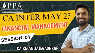 CA Intermediate May 2025  Financial Management  CA Ketan jategaonkar [upl. by Loeb]