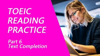 TOEIC ReadingTest Part 6 Practice TOEIC Reading Test 2023 with Answers 2 [upl. by Crary331]