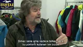 Reinhold Messner Bolum I Tüm Zamanların En İyi Dağcısı Kim [upl. by Strep]