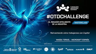 OTDChallenge2024  Masterclass  Magda Teruel Microsoft España [upl. by Edrahs]