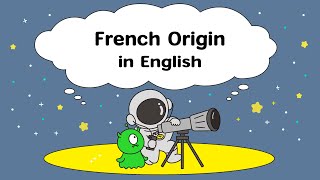 Words of French Origin in English [upl. by Aisel]