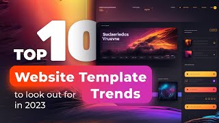 Top 10 Website Template Trends To Look Out For in 2023 [upl. by Leemaj]