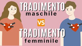 Tradimento maschile VS tradimento femminile [upl. by Llehsyt]