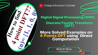 4Point DFT Simplified Direct Computation with Solved Examples [upl. by Atirak143]