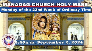 CATHOLIC MASS OUR LADY OF MANAOAG CHURCH LIVE MASS TODAY Sep 2 2024 541am Holy Rosary [upl. by Flemming]